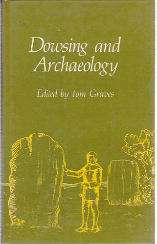 Beispielbild fr Dowsing and Archaeology (Dowsing sourcebooks) zum Verkauf von WorldofBooks