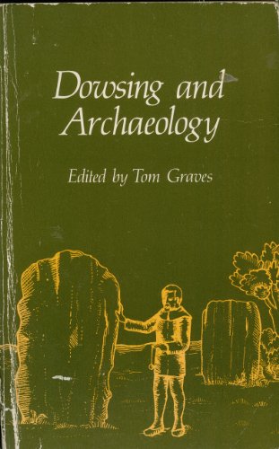 Stock image for Dowsing and Archaeology for sale by ThriftBooks-Atlanta