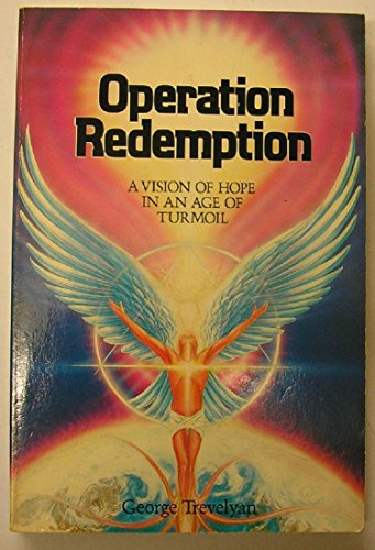 9780855001506: Operation Redemption: A Vision of Hope in an Age of Turmoil