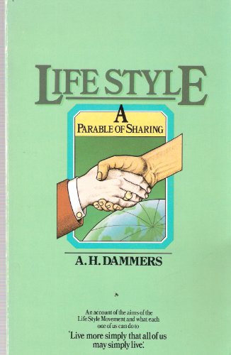 Beispielbild fr Life Style: A Parable of Sharing zum Verkauf von WorldofBooks