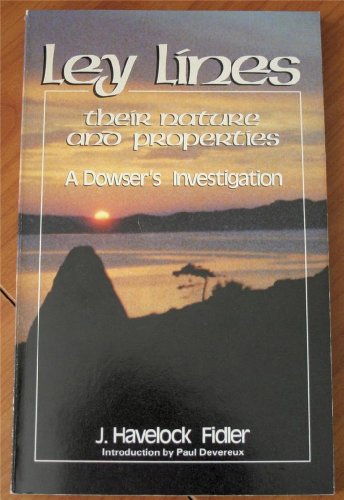 Beispielbild fr Ley Lines: Their Nature and Properties zum Verkauf von WorldofBooks