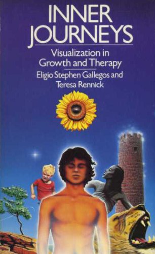 Stock image for Inner Journeys: Visualization in Growth and Therapy for sale by OwlsBooks
