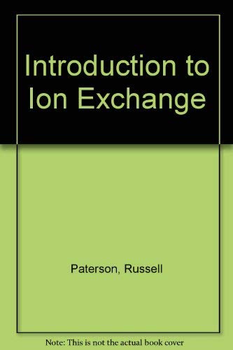 Imagen de archivo de An Introduction to Ion Exchange. a la venta por Tiber Books