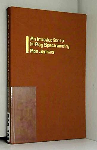 Beispielbild fr An Introduction to X-Ray Spectrometry zum Verkauf von Better World Books