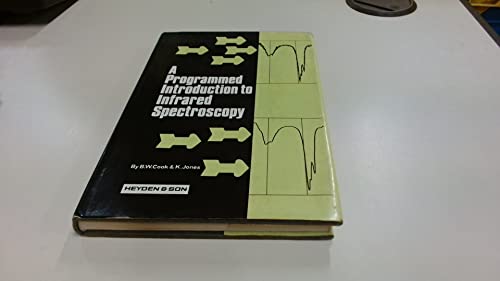 Imagen de archivo de Programmed Introduction to Infrared Spectroscopy a la venta por Book Bear