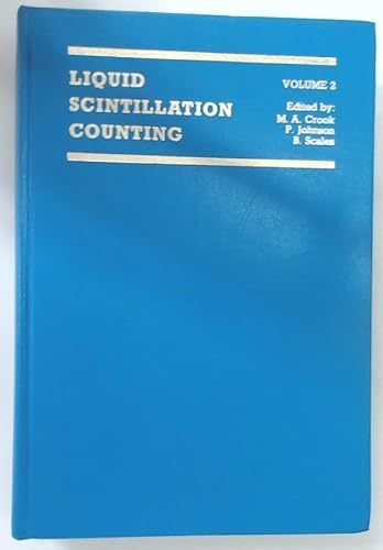 Imagen de archivo de Liquid Scintillation Counting: v. 2: Symposium Proceedings a la venta por Phatpocket Limited