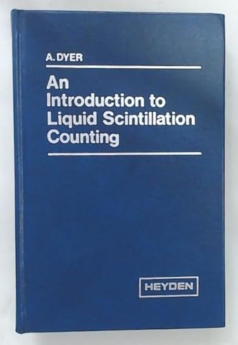 Imagen de archivo de An introduction to liquid scintillation counting a la venta por Zubal-Books, Since 1961