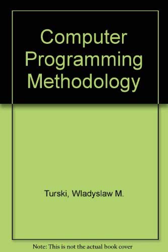 9780855011574: Computer Programming Methodology