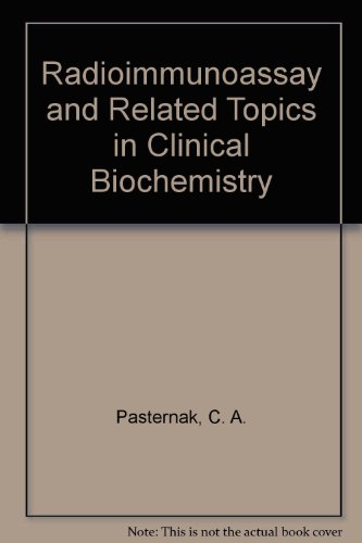 9780855011970: Radioimmunoassay and Related Topics in Clinical Biochemistry