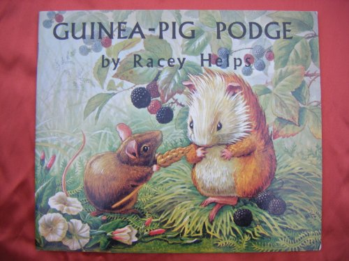 Imagen de archivo de Guinea-pig Podge a la venta por ThriftBooks-Dallas