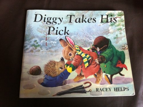 Imagen de archivo de Diggy Takes His Pick a la venta por Better World Books