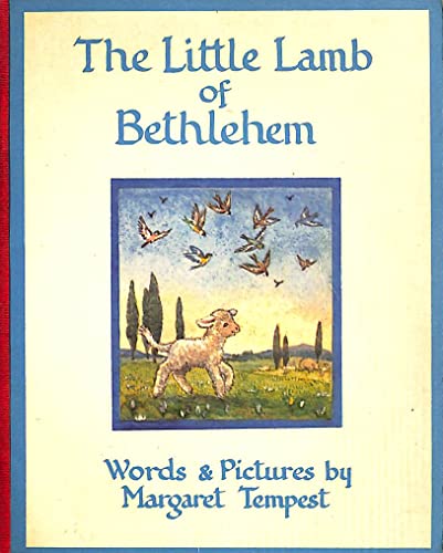 Beispielbild fr The Little Lamb of Bethlehem zum Verkauf von Wonder Book