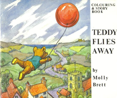 Stock image for Teddy Flies Away for sale by Better World Books: West