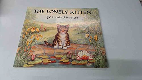 Beispielbild fr The Lonely Kitten (Medici Books for Children) zum Verkauf von Goodwill
