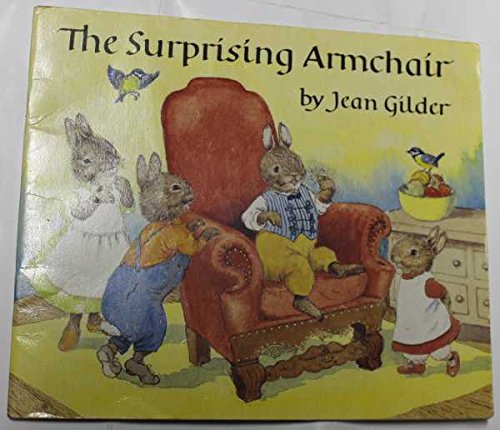 The Surprising Armchair by Jean Gilder (Paperback, 1983)