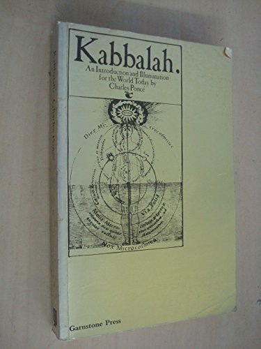 9780855111717: Kaballah: An Introduction and Illumination for the World