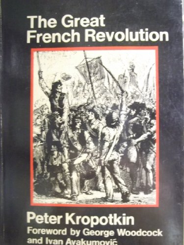 Stock image for THE GREAT FRENCH REVOLUTION, 1789-1793 for sale by Second Story Books, ABAA