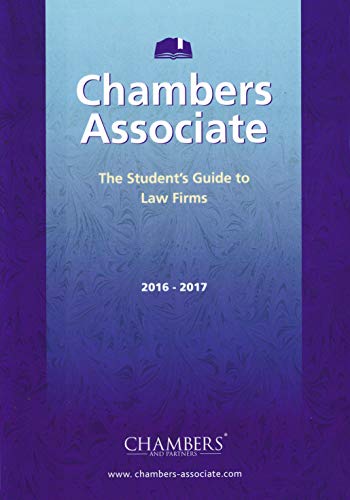 Beispielbild fr Chambers Associate The Students Guide To Law Firms 2016-2017 zum Verkauf von SecondSale