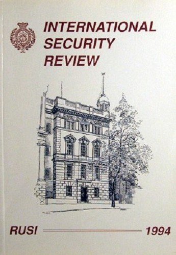 9780855160920: R. U. S. I. International Security Review 1994
