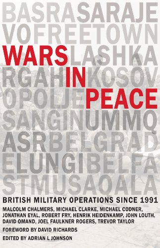 9780855161934: Wars in Peace: British Military Operations Since 1991
