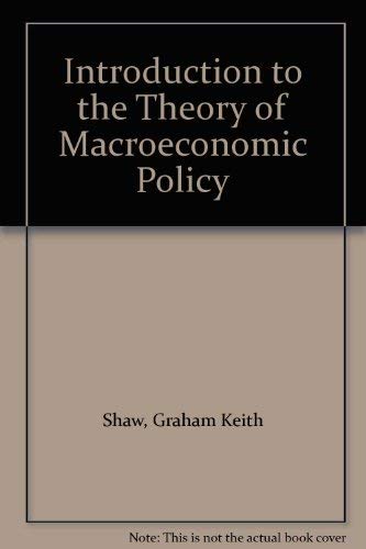Stock image for An Introduction to the Theory of Macro-economic Policy. Second Edition. for sale by Plurabelle Books Ltd