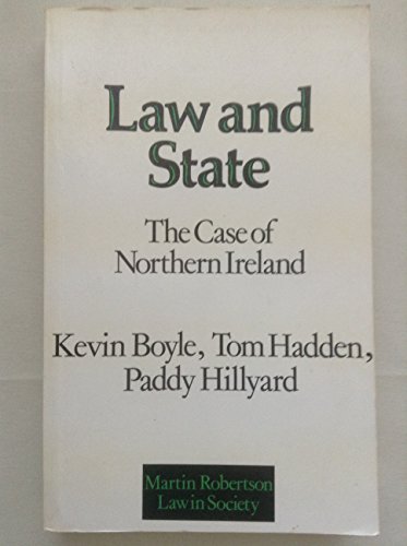 Stock image for Law and State; The Case of Northern Ireland for sale by Balfour Books