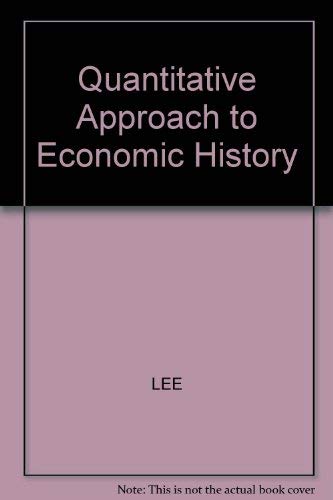 Imagen de archivo de The quantitative approach to economic history a la venta por Phatpocket Limited