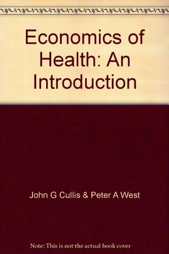 Beispielbild fr The Economics of Health: An Introduction zum Verkauf von Anybook.com