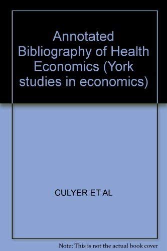 Beispielbild fr Annotated Bibliography of Health Economics zum Verkauf von Anybook.com