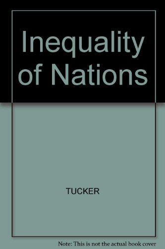 Inequality of Nations (9780855202224) by Robert W. Tucker