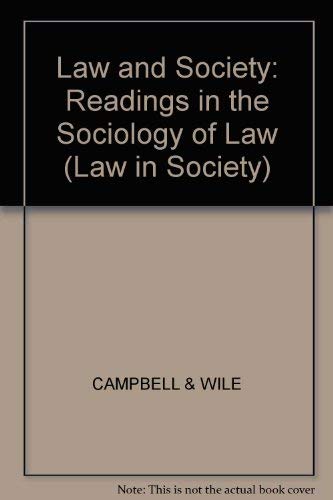 9780855202385: Law and Society: Readings in the Sociology of Law (Law in Society)