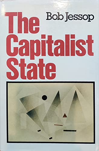 9780855202699: Capitalist State: Marxist Theories and Meditations