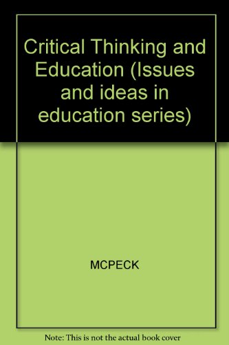 9780855203832: Critical Thinking and Education