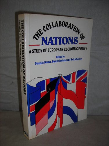 Beispielbild fr Collaboration of Nations. Study of European Economic Policy. zum Verkauf von Plurabelle Books Ltd