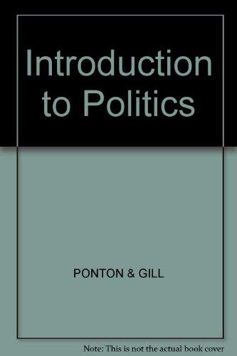 Beispielbild fr Introduction to Politics zum Verkauf von Simply Read Books