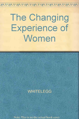9780855205188: The Changing Experience of Women