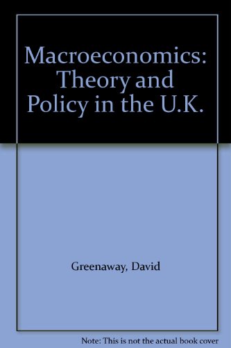 Beispielbild fr Macroeconomics: Theory and Policy in the UK zum Verkauf von Anybook.com