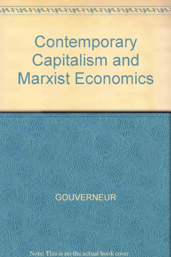 Contemporary Capitalism and Marxist Economics. Translated by Richard Le Fanu