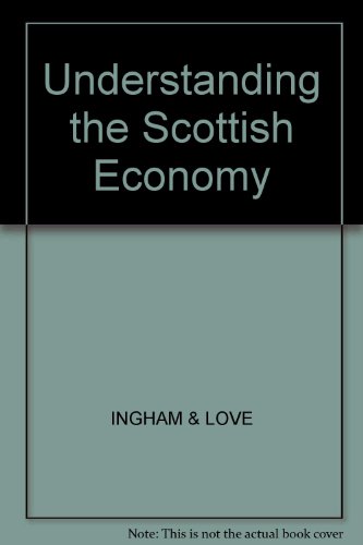 Understanding the Scottish Economy