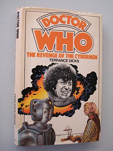 Doctor Who and the Revenge of the Cybermen (Longbow) (9780855230715) by Terrance Dicks