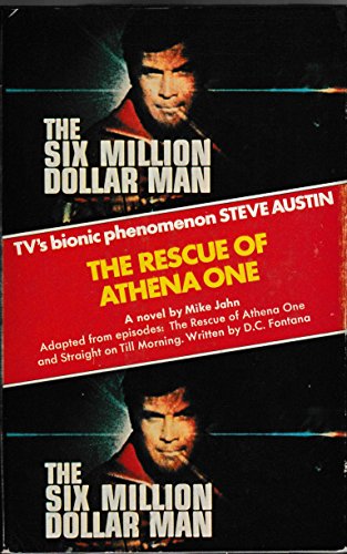 Beispielbild fr Rescue of Athena One (Six Million Dollar Man) zum Verkauf von Wonder Book