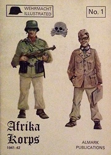 Beispielbild fr Afrika Korps: German military operations in the Western Desert, 1941-42 (Wehrmacht illustrated) zum Verkauf von Aladdin Books