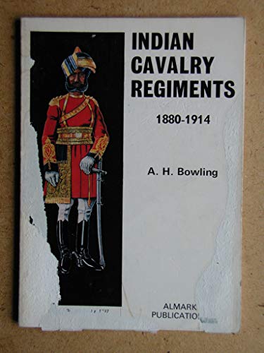 Stock image for Indian Cavalry Regiments 1880-1914. for sale by Military Books