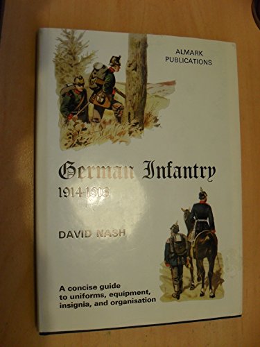 9780855240325: German Infantry, 1914-18