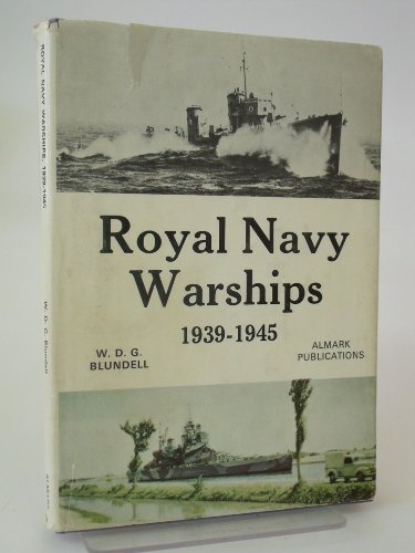 9780855240349: Royal Navy Warships, 1939-45