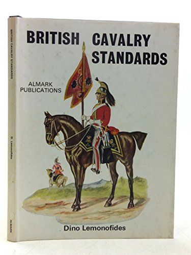 Stock image for British Cavalry Standards. for sale by Military Books