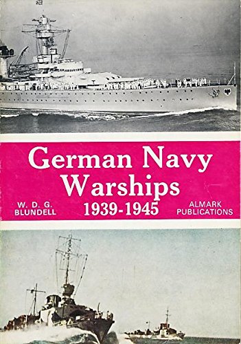 Stock image for German Navy Warships, 1939-1945 for sale by gigabooks