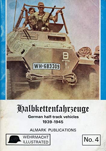 Stock image for Halbkettenfahrzeuge: German Half-track Vehicles for sale by HPB-Red