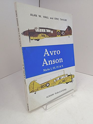 9780855240653: Avro Anson, Mks I, III, IV & X