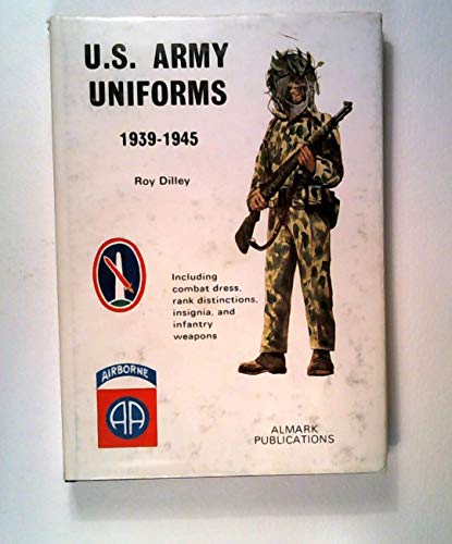 Beispielbild fr United States Army Uniforms, 1939-45 zum Verkauf von AwesomeBooks